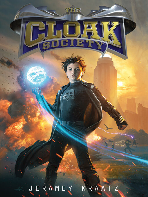 Jeramey Kraatz创作的The Cloak Society作品的详细信息 - 可供借阅